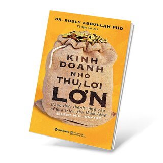 Kinh Doanh Nhỏ, Thu Lợi Lớn