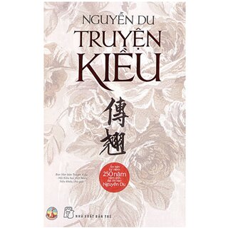 Truyện Kiều - Ấn bản kỷ niệm 250 năm