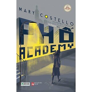 Phố Academy - Mary Costello