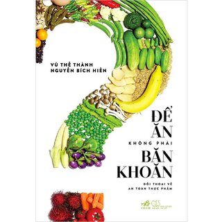 Để ăn không phải băn khoăn