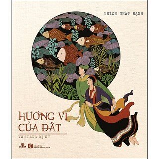 Hương Vị Của Đất - Văn Lang Dị Sử