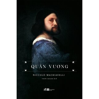 Quân Vương - Niccolò Machiavelli