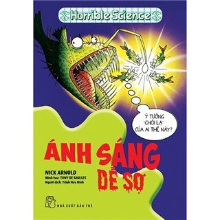 Ánh Sáng Dễ Sợ