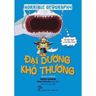 Horrible Geography - Đại Dương Khó Thương