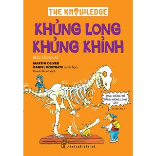 The Knowledge -  Khủng Long Khủng Khỉnh