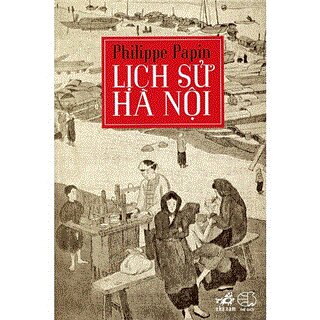 Lịch sử Hà Nội (Tái bản)