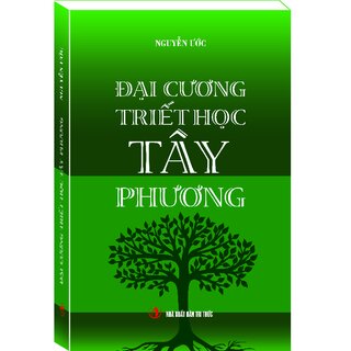 Đại Cương Triết Học Tây Phương