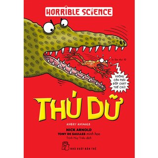 Horrible Science - Thú Dữ