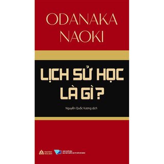 Lịch Sử Học Là Gì?