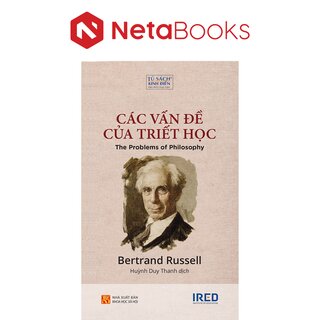 Các Vấn Đề Của Triết Học - Bertrand Russell