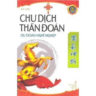 Chu Dịch Thần Đoán - Dự Đoán Nghề Nghiệp