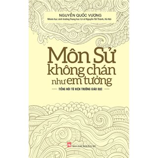 Môn Sử Không Chán Như Em Tưởng