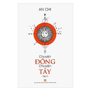 Chuyện Đông Chuyện Tây (Tập 3)