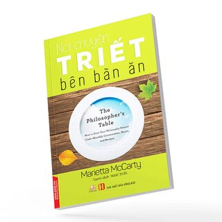 Nói Chuyện Triết Bên Bàn Ăn - Marietta McCarty