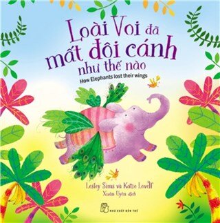 Usborne - Loài Voi Đã Mất Đôi Cánh Như Thế Nào