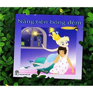 Bé Tập Kể Chuyện - Nàng Tiên Bóng Đêm