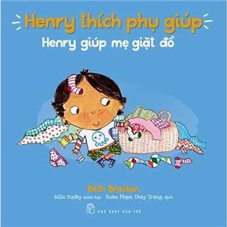 Henry Thích Phụ Giúp - Henry Giúp Mẹ Giặt Đồ