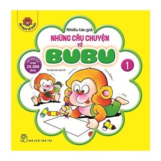 Những Câu Chuyện Về BuBu - Tập 1