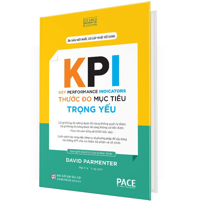KPI - Thước Đo Mục Tiêu Trọng Yếu - The Key Performance Indicators (Bìa Cứng)