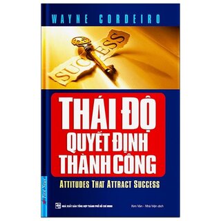 Thái độ quyết định thành công