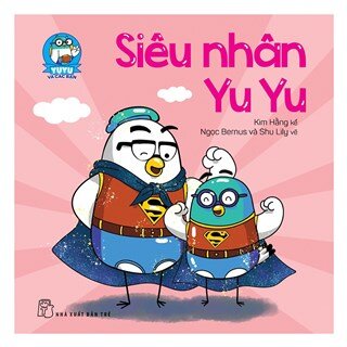 Yu Yu Và Các Bạn - Siêu Nhân Yu Yu