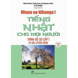 Tiếng Nhật Sơ Cấp 1 - 25 Bài Luyện Nghe