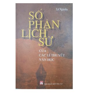 Số phận Lịch sử của các lý thuyết văn học