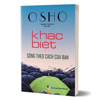 Khác Biệt Sống Theo Cách Của Bạn