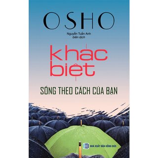 Khác Biệt Sống Theo Cách Của Bạn