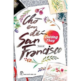 Chờ Em Đến San Francisco