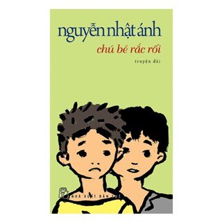 Chú Bé Rắc Rối (Tái Bản)