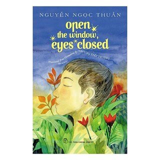 Open The Windows, Eyes Closed (Tái Bản)