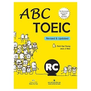 Abc Toeic RC (For The Revised Test Format 2019 In Viet Nam)