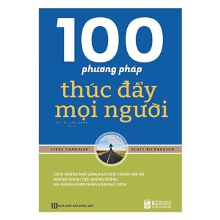 100 Phương Pháp Thúc Đẩy Mọi Người