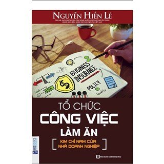 Tổ Chức Công Việc Làm Ăn