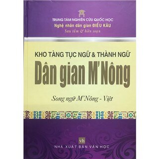 Kho tàng tục ngữ và thành ngữ dân gian M’Nông