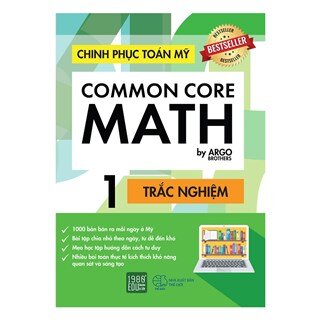 Chinh Phục Toán Mỹ - Common Core Math (Tập 1)