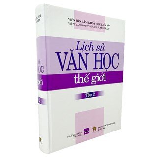 Lịch Sử Văn Học Thế Giới - Tập 2