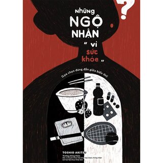 Những Ngộ Nhận Vì Sức Khỏe