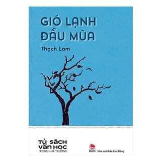 Văn Học Trong Nhà Trường - Gió Lạnh Đầu Mùa