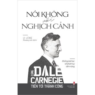 Nói Không Với Nghịch Cảnh