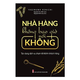 Nhà Hàng Không Bao Giờ Nói Không