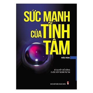 Sức Mạnh Của Tĩnh Tâm