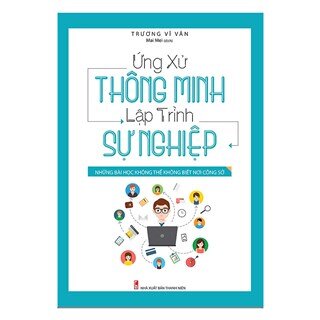 Ứng Xử Thông Minh Lập Trình Sự Nghiệp