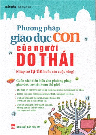 Phương Pháp Giáo Dục Con Của Người Do Thái