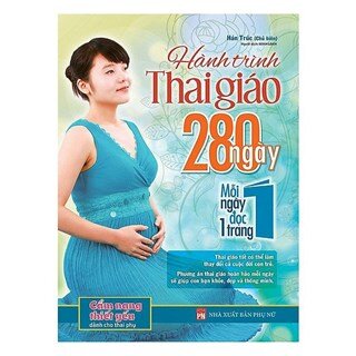 Hành Trình Thai Giáo 280 Ngày