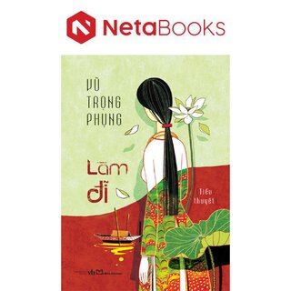 Làm Đĩ - Tiểu Thuyết