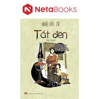 Tắt Đèn - Tiểu Thuyết
