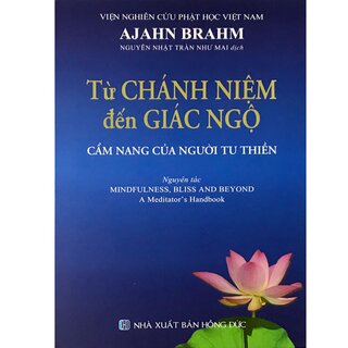 Từ Chánh Niệm Đến Giác Ngộ