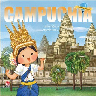 Vòng Quanh Thế Giới – Campuchia